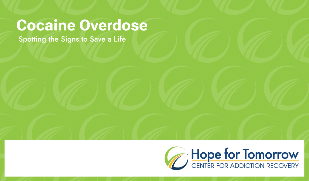 my hope for tomorrow cocaine overdose