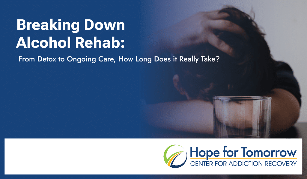 how long is alcohol rehab