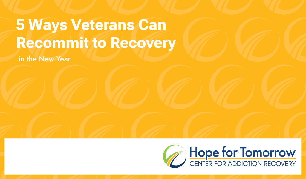 5 Ways Veterans Can Recommit to Recovery in the New Year